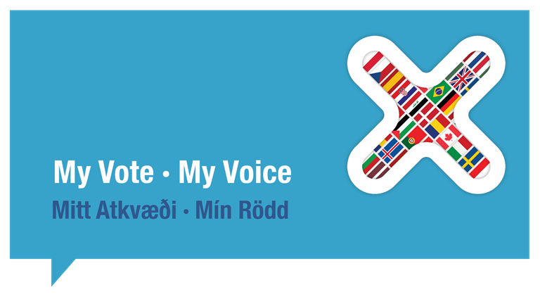 My Vote - My voice / Mitt Atkvæði - Mín Rödd